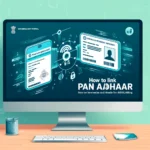 How to link PAN with Aadhaar 2025