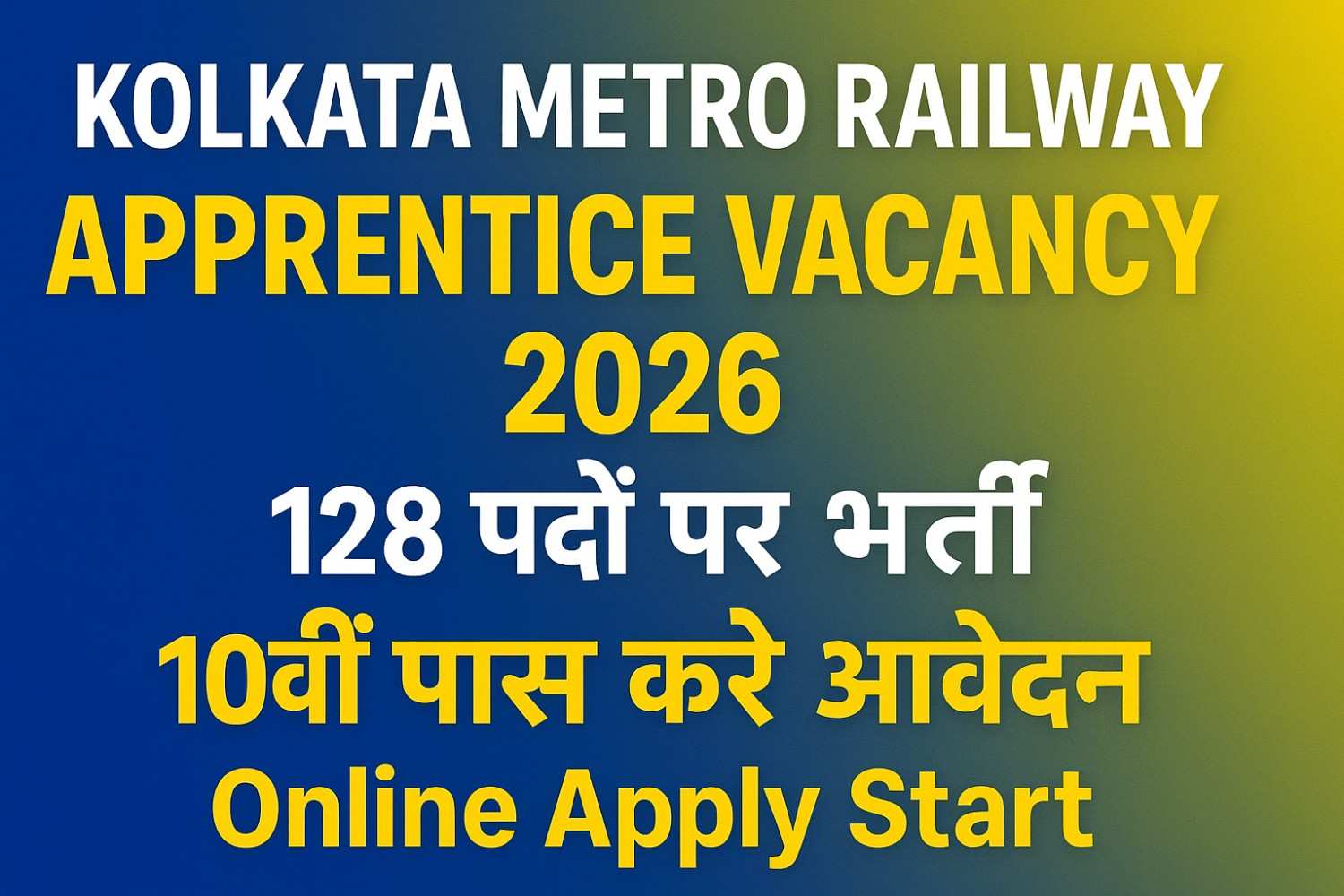 Kolkata Metro Apprentice Vacancy 2026